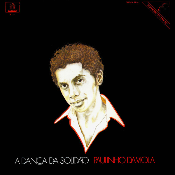 A Dança da Solidão — Paulinho da Viola
