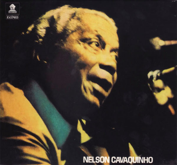 Nelson Cavaquinho — Nelson Cavaquinho